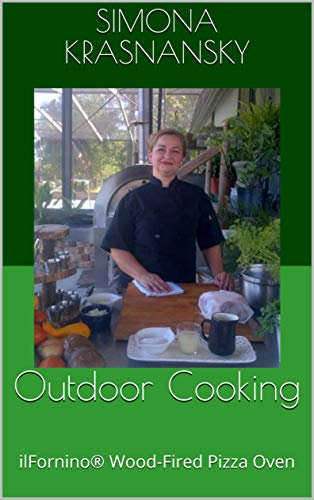 Outdoor Cooking: ilFornino® Wood-Fired Pizza Oven