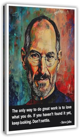 FDBEKPJY Inspirierendes Steve Jobs, Poster auf Leinwand, Motiv: Positive Zitate, Schlafzimmer-Dekor, 60 x 90 cm