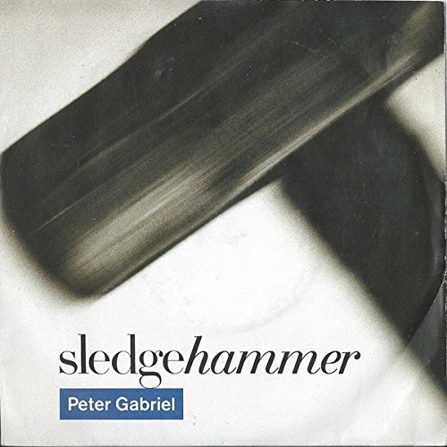 Peter Gabriel Sledgehammer UK 45 7 single +Picture Sleeve