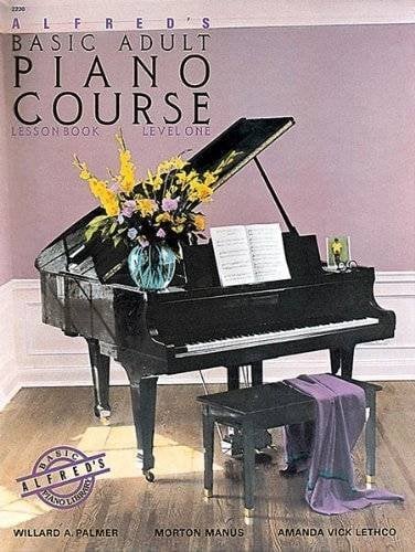 Alfred's Basic Adult Piano Course: Lesson Book, Level One by Willard A. Palmer (1983-09-01)