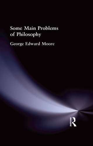 Some Main Problems of Philosophy (English Edition)
