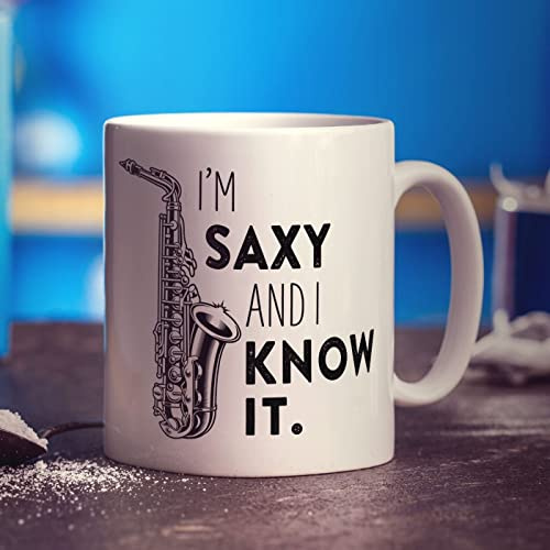 I'm Saxy and I Know it Mug - Present for Saxophonist, Saxophone Player, Musician, Him, Her - Gift for Birthday, Christmas - 11oz Ceramic Cup