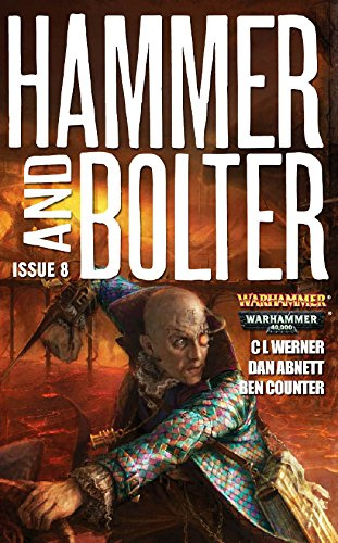 Hammer and Bolter: Issue 8 (English Edition)