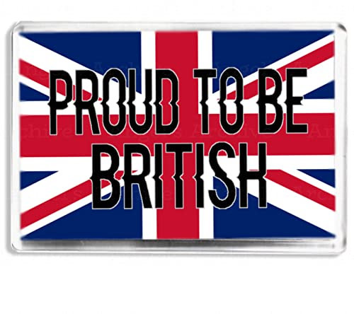Proud To Be British - Patriotic Quote Britain/Union Jack Flag - Fridge Magnet - Novelty Keepsake Gift