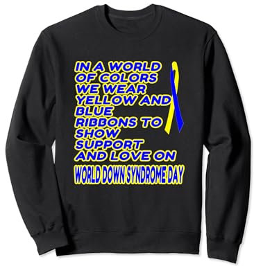 Support & Love: Blaue und gelbe Bänder - Down-Syndrom Sweatshirt