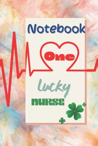 One lucky nurse notebook