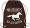 Shirtracer Turnbeutel Rucksack - Taschen - Mir reichts ich geh Reiten I Geschenk Pferde I Pferdemädchen I Pferdeliebhaber - Unisize - Braun - pferdegeschenk stalltasche pferd pferdespruch gehe beutel