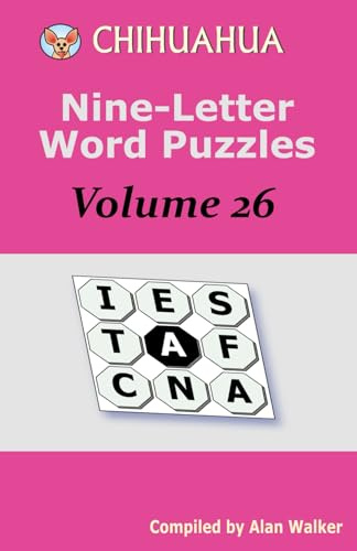 Chihuahua Nine-Letter Word Puzzles Volume 26