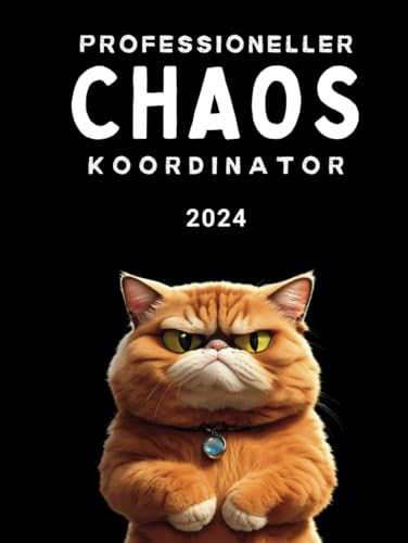 Professioneller Chaos Koordinator 2024 Kalender: XXL Terminkalender 2024 1 Tag 1 Seite | Terminplaner | Tagesplaner viertelstündlich 6-20 Uhr | 365 Tage | 392 Seiten | Kalenderbuch | Office Planer