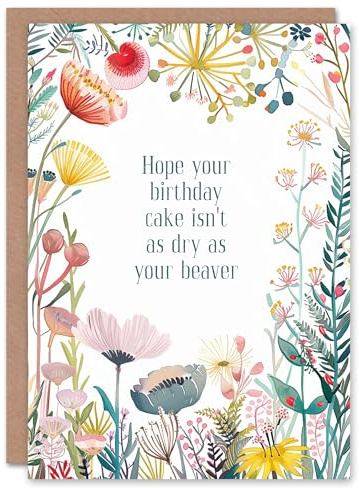 Artery8 Greeting Card Dry Cake Beaver Adult Joke Floral Funny Rude For Her Woman Birthday Card