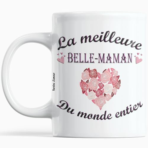Cadeau Fete des Meres Mug Pour belle mère La Meilleure Belle Maman Du Monde Entier Noel Bonne Fete Maman Anniversaire Tasse Cadeau original Beaux messages d'amour pour les mamans