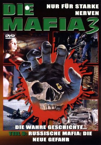 Die Mafia 3 - Russiche Maifa: Die neue Gefahr