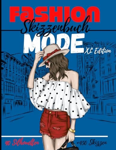 Mode Skizzenbuch: XL Edition +450 Figurenschablone mit leicht gezeichneten Schaufensterpuppen zum Zeichnen von Kleidung für Modedesigner und Stylisten I 130 pages – 8,5 * 11 in I