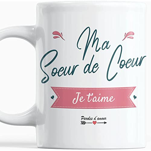 Paroles d'amour Cadeau Noel Meilleure Amie Ma soeur de Coeur Je t'aime Edition speciale saint valentin Mug Cadeau original Amie