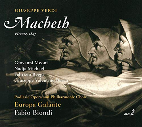 Verdi: Macbeth (Florenz 1847)