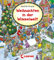 Weihnachten in der Wimmelwelt: Wimmel- und Suchspaß für die Adventszeit für Kinder ab 2 Jahren