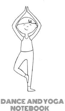 Dance and Yoga Notebook: Art by Sofia Mauricio Cordeiro