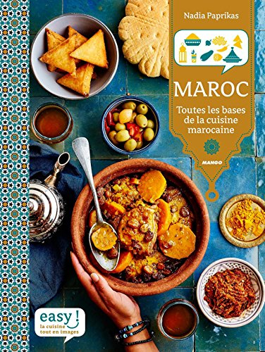 Maroc - Toutes les bases de la cuisine marocaine (Easy) (French Edition)