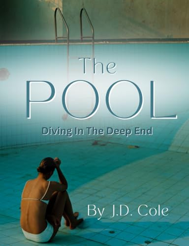 The Pool: Diving In The Deep End