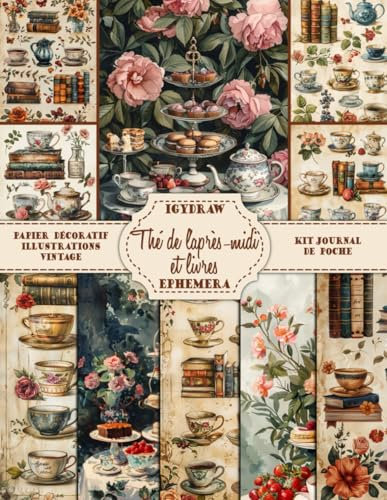 Thé de l'après-midi et livres - Tasses de thé, gâteaux, livres et fleurs, à découper: Papier à découper avec des illustrations pour le journaling, le scrapbooking et les projets artistiques