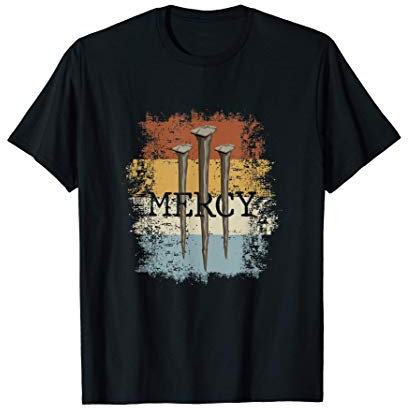 3 Nägel Mercy Jesus Shirt christliche Kreuz Religion T-Shirt