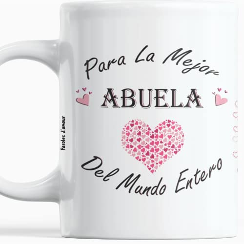 Taza Abuela regalo de cumpleaños La mejor Abuela del mundo Navidad Día de la Abuela Taza Original regalo para las celebraciones de fin de año Bonitos mensajes de amor para las Abuelas
