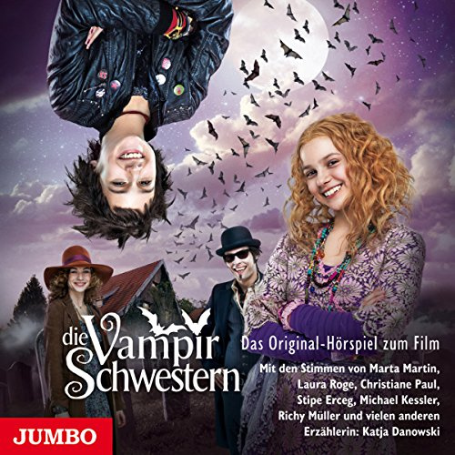Die Vampirschwestern: Die Vampirschwestern - Filmhörspiel 1