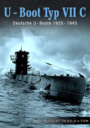 U-Boot Typ VII C - Deutsche U-Boote 1935-1945