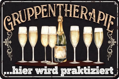 Wetterfestes 30 x 20 cm Blechschild – für Prosecco, Sekt Liebhaber und Genießer – lustiger Spruch – „Gruppentherapie, hier wird praktiziert!“