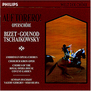 Auf Torero! Opernchöre