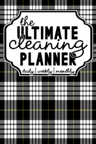 Ultimate Cleaning Planner | Daily Home Cleaning Planning Journal | Buffalo Plaid Home Cleaning Book | 6”x9” Tidying Logbook | 120 Page Beautiful Home Record
