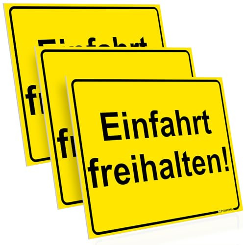 PRINTIMA 3x Schild 40x30 cm gelb Einfahrt freihalten! wetterfestes PVC Hinweisschild inkl. Befestigungsmaterial für Tore, Zufahrten, Garagen und Privatgrundstücke
