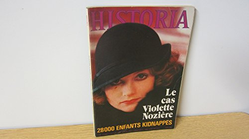 Historia n°379 du 01/06/1978 Le cas Violette Noziere 28000 enfants kidnappes