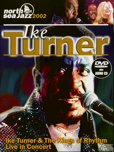 Ike Turner - North Sea Jazz Festival 2002 [DVD]