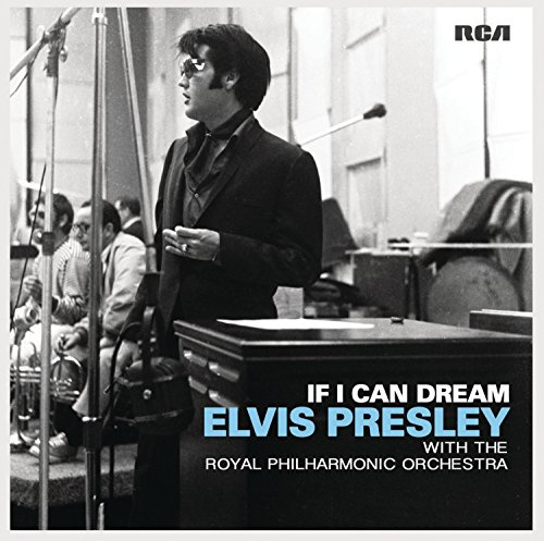 Elvis Presley - If I Can Dream: Elvis Presley