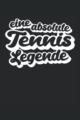 Tennis Legende Notizbuch (liniert) Tennisschläger Tennisspieler