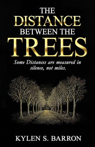 The Distance Between The Trees