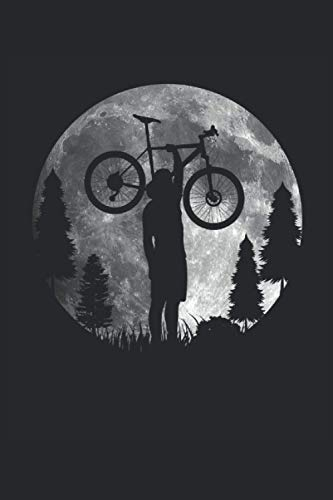 Biker Fahrrad Mond Licht Rennrad Silhouette Bike MTB Natur Wald: NOTIZBUCH - Lustiges Radfahrer Mond Fahrrad Geschenk, Geschenkidee - A5 (6x9) - 120 ... Planer, Geburtstag, Lustig, Mountainbike
