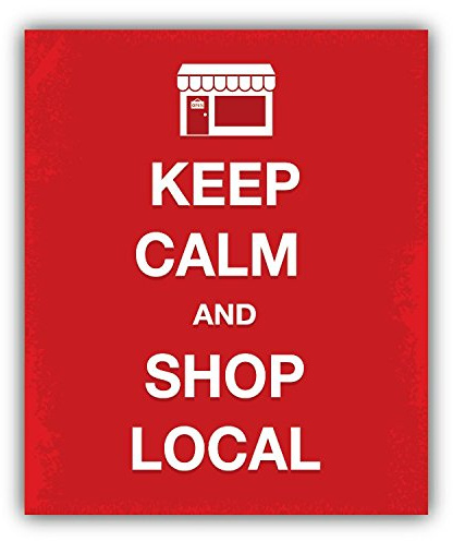 Keep Calm And Shop Local Hochwertigen Auto-Autoaufkleber 10 x 12 cm