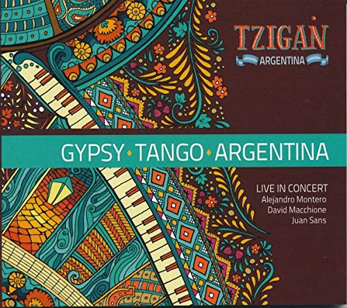 Tzigan Gypsy Tango Argentina