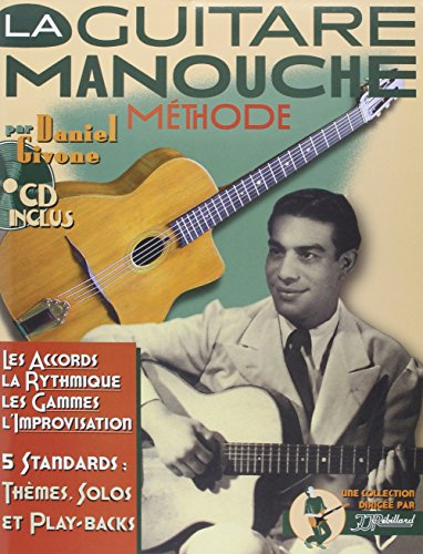 Givone : la guitare Manouche Methode (+ 1 CD) - Rébillard