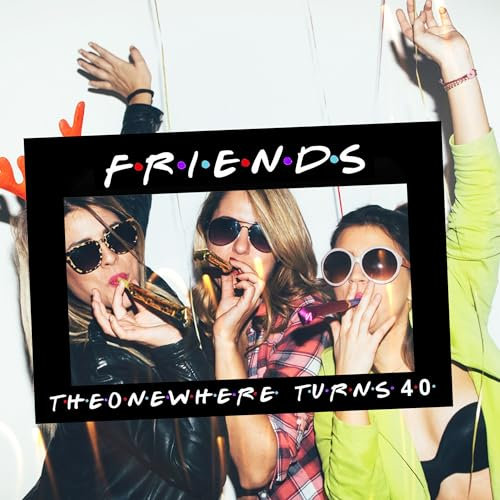 Friend Themed Photo Booth Props The One Where I Turn 40 Sign Friend Show Birthday Party Supplies 40 Birthday Party Decorations