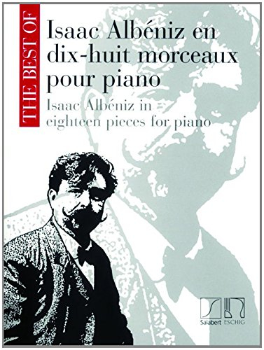 The best of Albeniz (18 morceaux) --- Piano