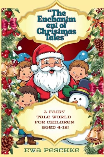 The Enchantment of Christmas Tales
