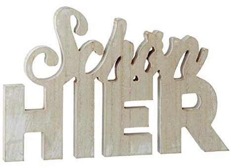 Deko Schriftzug Schön Hier, ca. 29cm