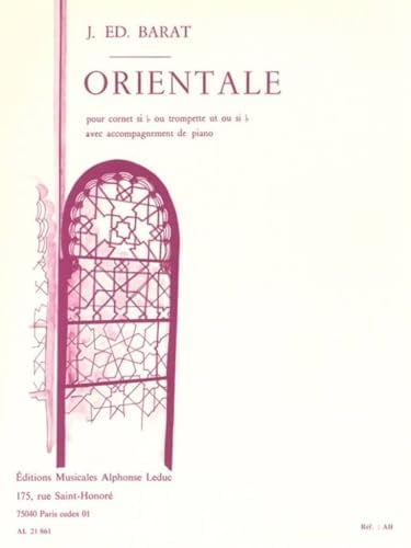 ORIENTALE CORNET SIB OU TROMPETTE UT OU SIB ET PIANO
