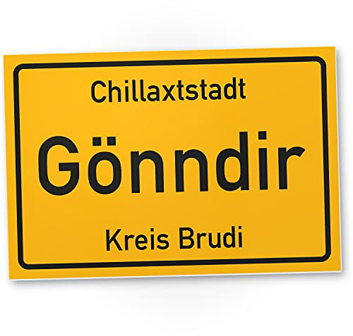 DankeDir! Chillaxstadt Gönndir - Kreis Brudi Schild - Stadtschild Geschenkidee Geburtstagsgeschenk Läuft bei dir - Lustiges Geschenk Brudis beste Freunde Chillax Party Deko WG Party