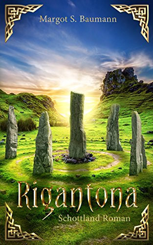 Rigantona: Schottland Roman