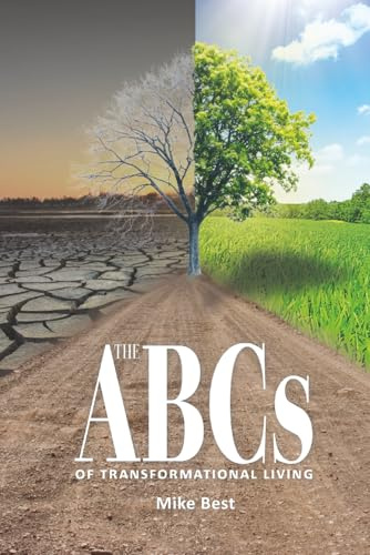 The ABCs of Transformational Living