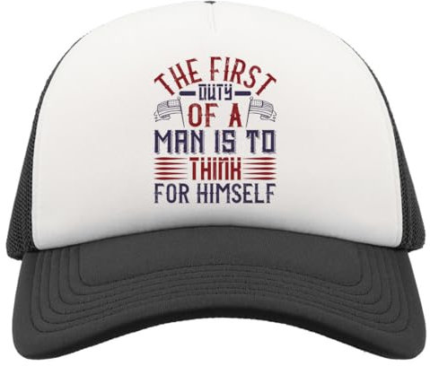 Atspauda The First Duty of a Man is to Think for Himself Slogan Half Mesh Trucker Cap Baseball Hat Snapback Black, Schwarz , Einheitsgröße